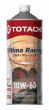 TOTACHI ULTIMA RACING UHP Fully Synthetic API SP, ACEA A3/B4  10W-60  (1л.)
